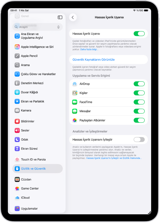 Güvenlik Kaynaklarını Görüntüle etiketli bir düğmenin yanı sıra analiz ve kullanım verilerini Apple ile paylaşmaya yönelik Hassas İçerik Uyarısını İyileştir etiketli bir düğme ile birlikte Hassas İçerik Uyarısı ayarları.