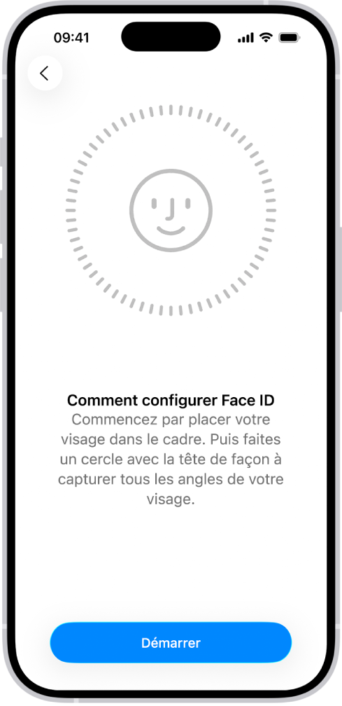 L’écran de configuration de la reconnaissance de Face ID. Un visage est affiché à l’écran. Un cercle l’entoure. Le texte sous le visage indique à l’utilisateur qu’il doit déplacer lentement sa tête de façon à remplir le cercle.