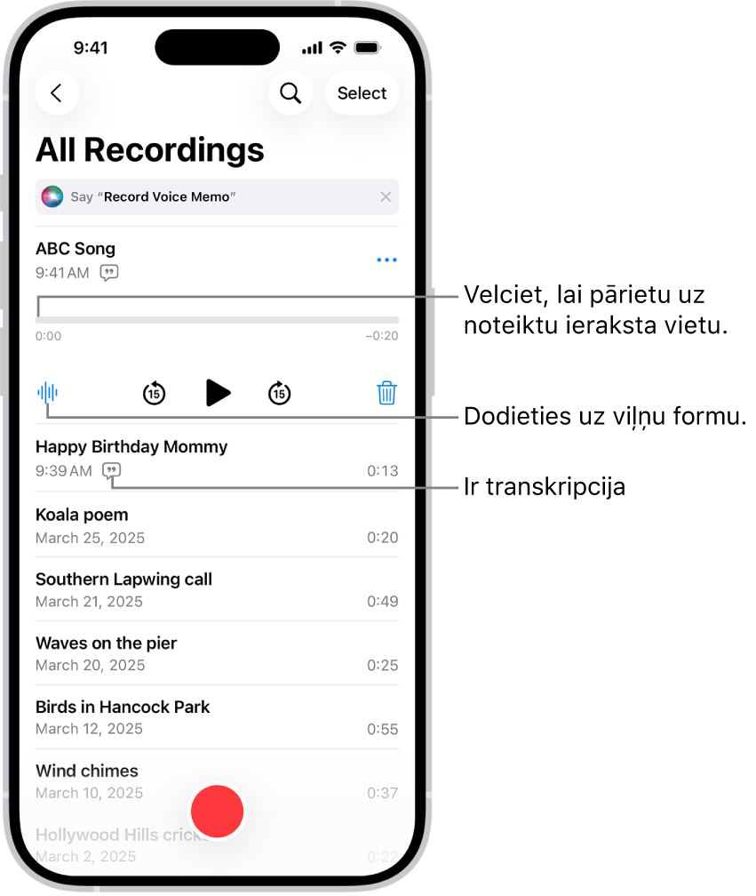 Lietotnes Voices Memos saraksta ekrāns, kura sākumā ir atlasīts ieraksts. Ieraksta laika joslā ir atskaņošanas atzīme, kuru varat vilkt uz noteiktu vietu ierakstā. Atskaņošanas vadības elementi atrodas zem laika skalas.