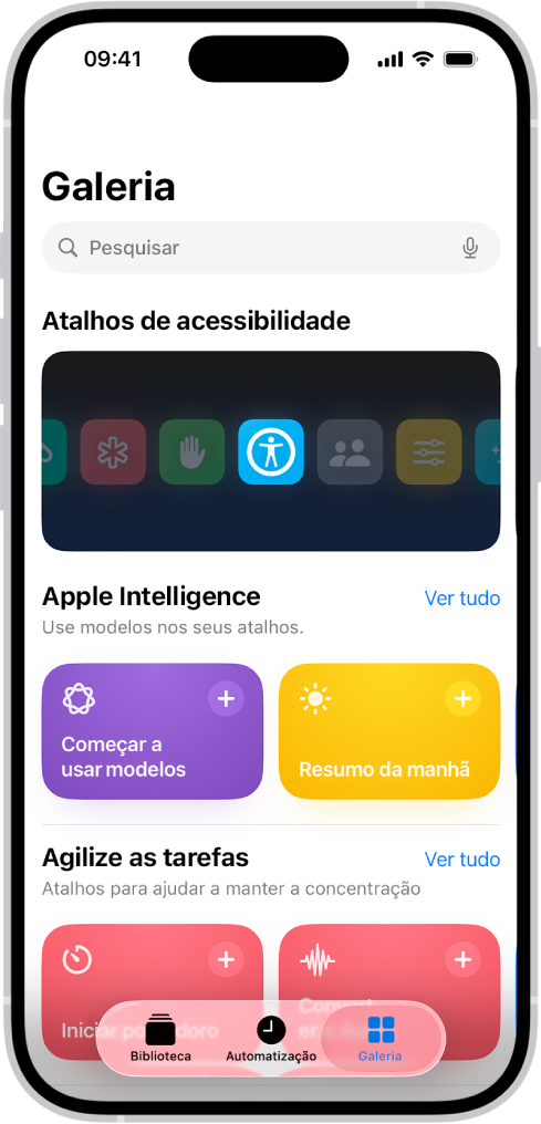 O ecrã “Galeria” na aplicação Atalhos com um campo de pesquisa na parte superior. Por baixo estão três galerias: “Atalhos de acessibilidade”, “Realizar tarefas” e “Atalhos rápidos”. Na parte inferior do ecrã estão os botões “Atalhos”, “Automatização” e “Galeria”. A opção “Galeria” está selecionada.