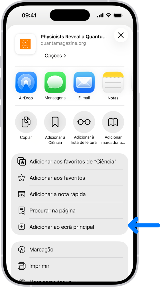 No Safari, foi dado um toque no botão Partilhar num site e é apresentada uma lista de opções, incluindo Adicionar ao ecrã principal.
