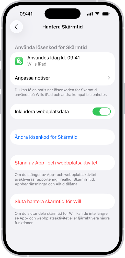 Skärmen Hantera Skärmtid för ett barn i en familj. Överst på skärmen visas den senaste gången lösenkoden användes och på vilken enhet.