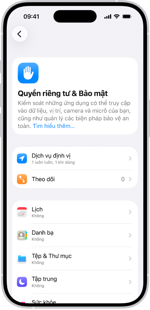 Màn hình Quyền riêng tư & Bảo mật, với cài đặt cho Dịch vụ định vị Theo dõi, và cài đặt để kiểm soát những ứng dụng có thể truy cập dữ liệu của bạn.