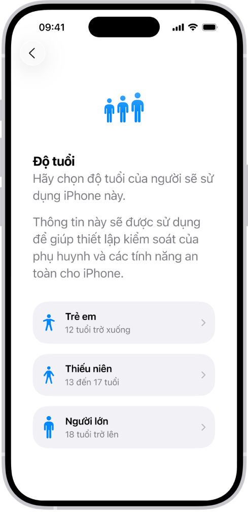 Màn hình thiết lập Độ tuổi. Ba độ tuổi được liệt kê: Trẻ em (12 tuổi trở xuống), Thiếu niên (từ 13 đến 17 tuổi) và Người lớn (18 tuổi trở lên).