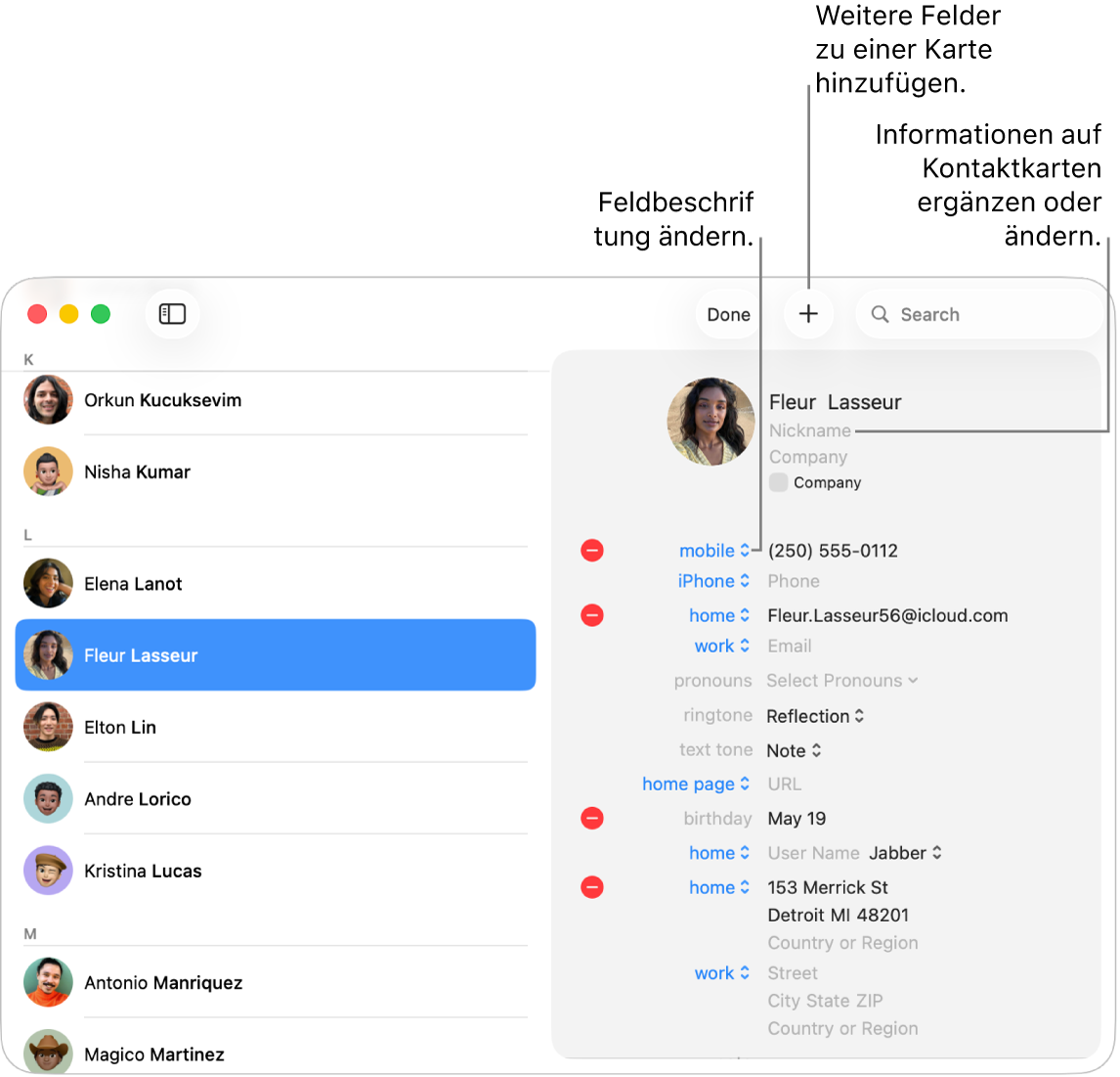 Eine Kontaktkarte im Bearbeitungsmodus. Klicke auf eine Beschriftung, um die Feldbeschriftung zu ändern. Klicke auf die Taste „Hinzufügen“, um mehr Felder zu einer Karte hinzuzufügen. Klicke auf ein Feld, um Informationen hinzuzufügen oder zu ändern.
