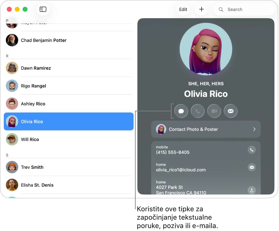 Kartica kontakta pokazuje tipke koje se nalaze ispod imena kontakta. Ove tipke možete koristiti za početak slanja poruke, telefonskog poziva, audio ili video poziva ili e-mail poruke.