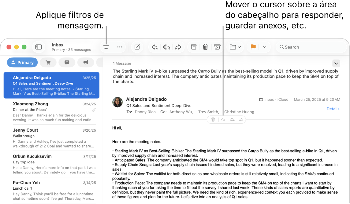 A janela do Mail. Clique no botão Filtrar na barra de ferramentas para aplicar filtros de mensagens. Para mostrar botões para responder, salvar anexos e mais, mova o cursor sobre a área do cabeçalho de uma mensagem.