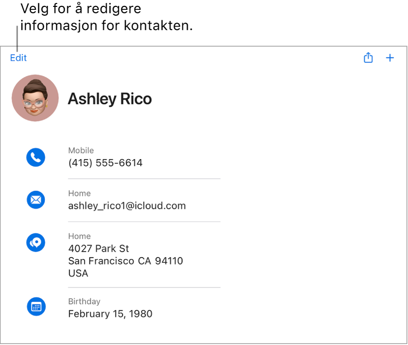 Et kontaktkort på iCloud.com viser informasjon om en person, inkludert et telefonnummer, en e-postadresse, en hjemmeadresse og en fødselsdag, i tillegg til en knapp for å redigere disse feltene.