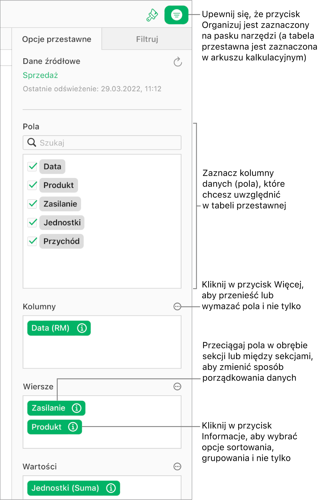 Karta Opcje przestawne na pasku bocznym Organizuj, wyświetlająca pola w sekcjach Kolumny, Wiersze i Wartości, a także przyciski Informacje i Więcej do edycji pól i odświeżania tabeli przestawnej.