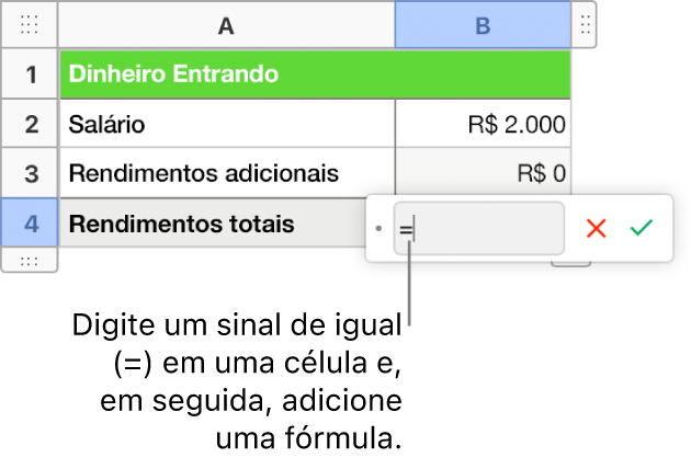 O Editor de Fórmulas está aberto com = e nenhuma fórmula inserida.