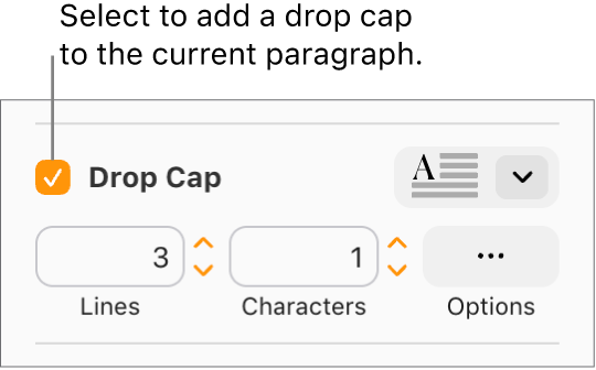 The Drop Cap checkbox is selected, and a pop-up menu appears to its right; controls for setting the line height, number of characters, and other options appear below it.