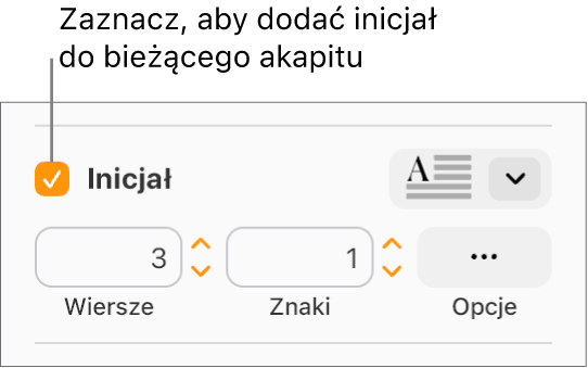 Zaznaczone pole wyboru Inicjał oraz menu podręczne widoczne po jego prawej stronie. Poniżej znajdują się narzędzia umożliwiające ustawianie liczby obejmowanych wierszy, liczby znaków inicjału oraz innych opcji.
