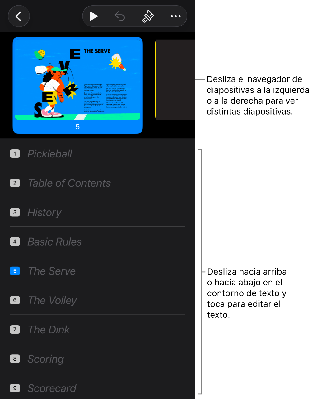 La vista de esquema con el navegador de diapositivas horizontal en la parte superior de la pantalla y el esquema de texto en la parte inferior.