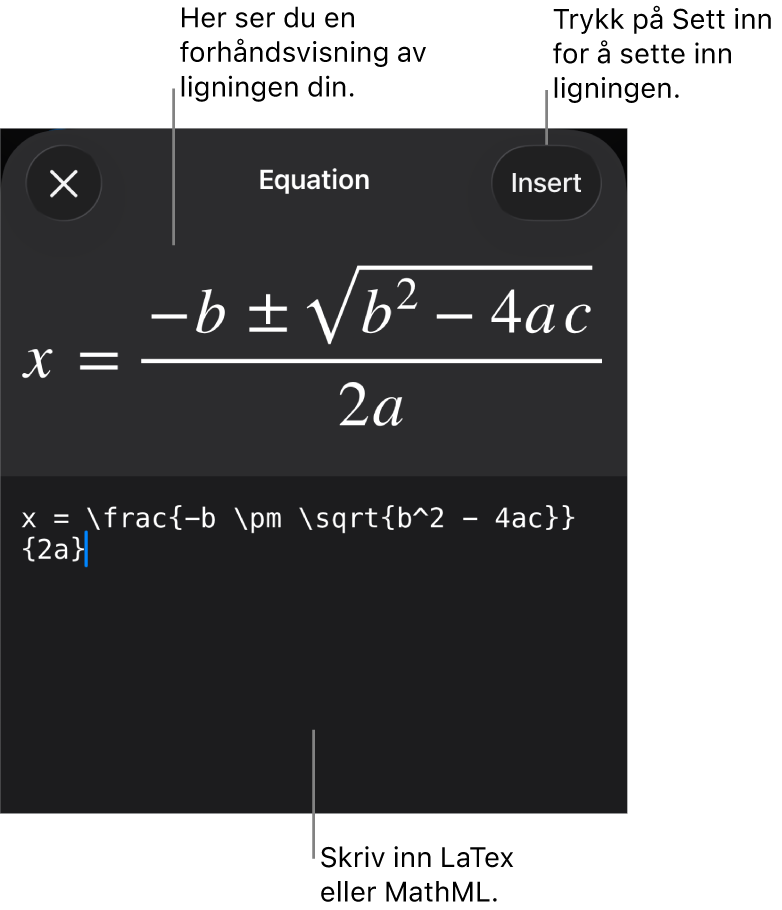 Ligning-dialogruten, som viser en formel skrevet med MathML-kommandoer, og en forhåndsvisning av formelen ovenfor.
