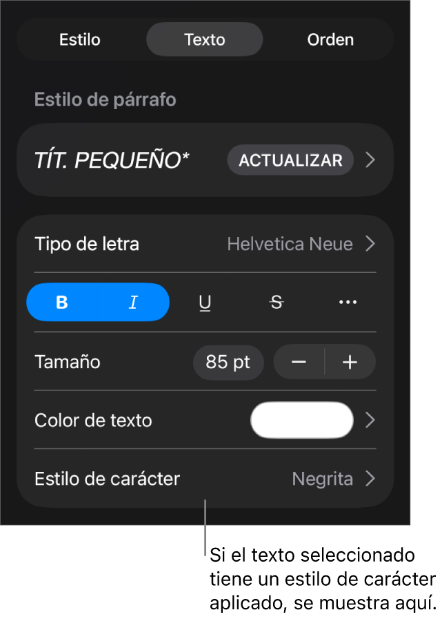 Los controles de formato de texto con Estilo de carácter debajo de los controles de color. El estilo de carácter Ninguno aparece con un asterisco.