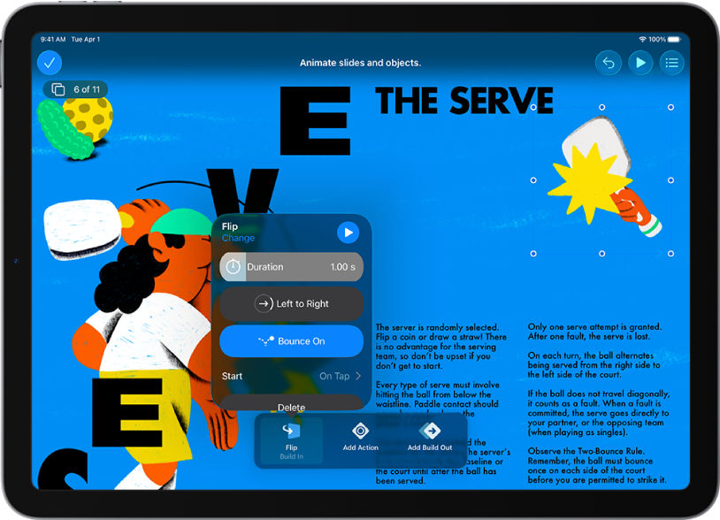स्लाइड पर चुनी गई इमेज के लिए ऐनिमेशन नियंत्रण। इस्तेमाल हो रहे बिल्ड-इन प्रभाव के लिए स्क्रीन के सबसे निचले हिस्से पर नियंत्रण हैं।