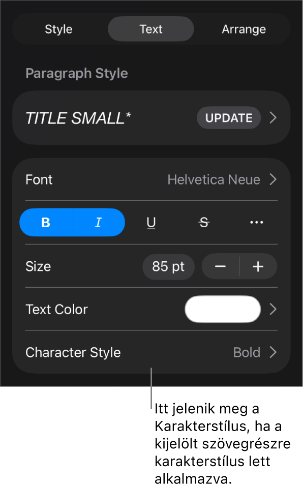 A Szövegformázás vezérlők a Karakterstílussal a Színek vezérlői alatt. A Nincs karakterstílus látható egy csillag szimbólummal.