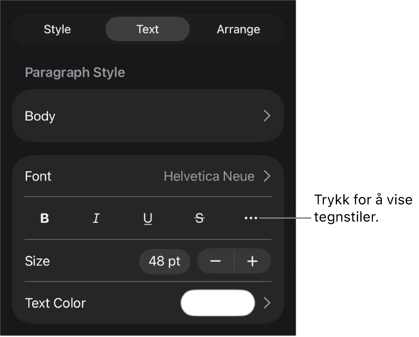 Format-kontrollene med avsnittsstiler øverst, deretter Font-kontroller. Under Font vises Halvfet-, Kursiv-, Understreket-, Gjennomstreket- og Flere tekstvalg-knappene.