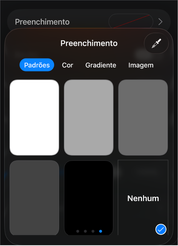 Controles de Preenchimento com Nenhum selecionado.