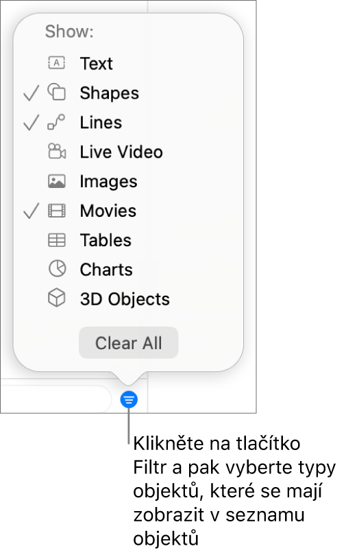 Otevřená místní nabídka Filtr se seznamem typů objektů, které mohou být na seznamu (text, tvary, čáry, obrázky, filmy, tabulky a grafy)