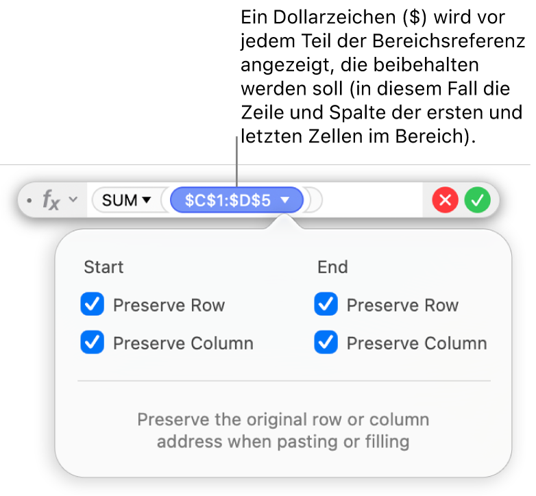 Der Formeleditor zeigt die Optionen „Zeile beibehalten“ und „Spalte beibehalten“ an, die für einen bestimmten Bereich ausgewählt wurden.