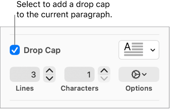 The Drop Cap checkbox is selected, and a pop-up menu appears to its right; controls for setting the line height, number of characters, and other options appear below it.