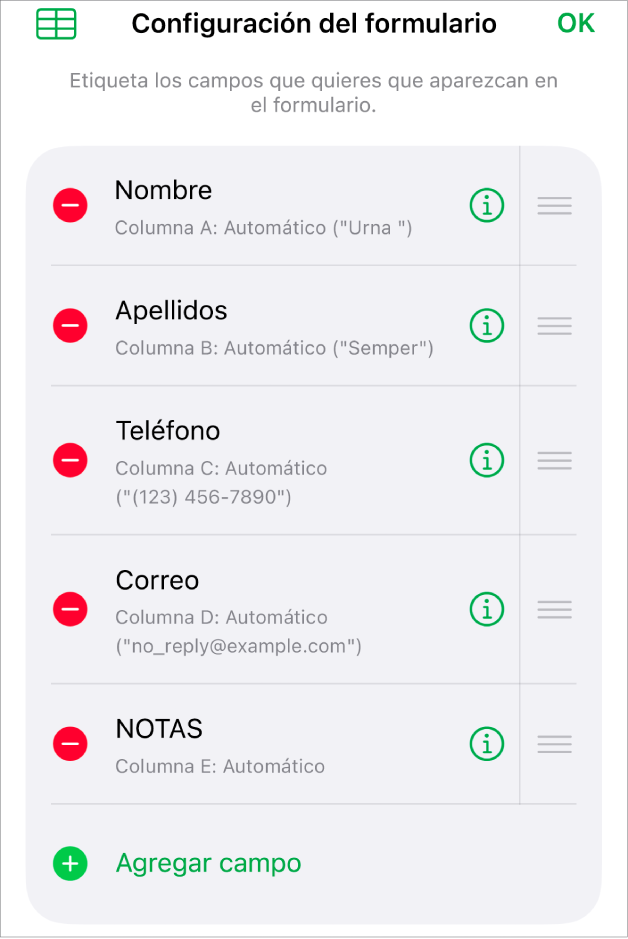El controles de configuración de formulario mostrando las opciones para agregar, editar, reordenar, eliminar campos y cambia el formato de los campos (por ejemplo, de texto a porcentaje).