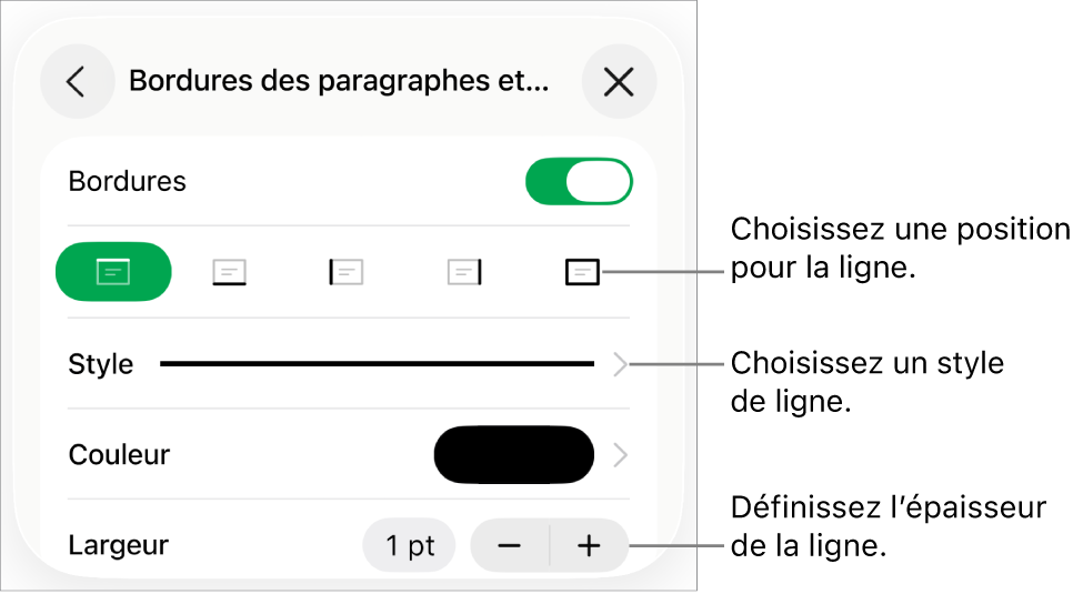 Commandes permettant de modifier le style, l’épaisseur, la position et la couleur de la ligne.