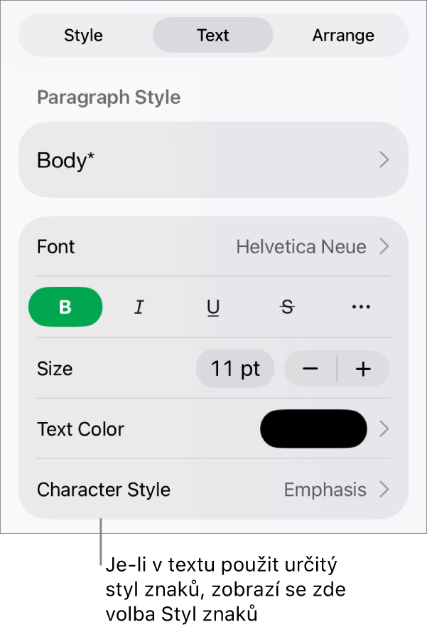 Ovládací prvky formátování textu s nabídkou Styl znaků pod ovládacími prvky v oddílu Barva. Zobrazuje se styl Žádný s hvězdičkou.