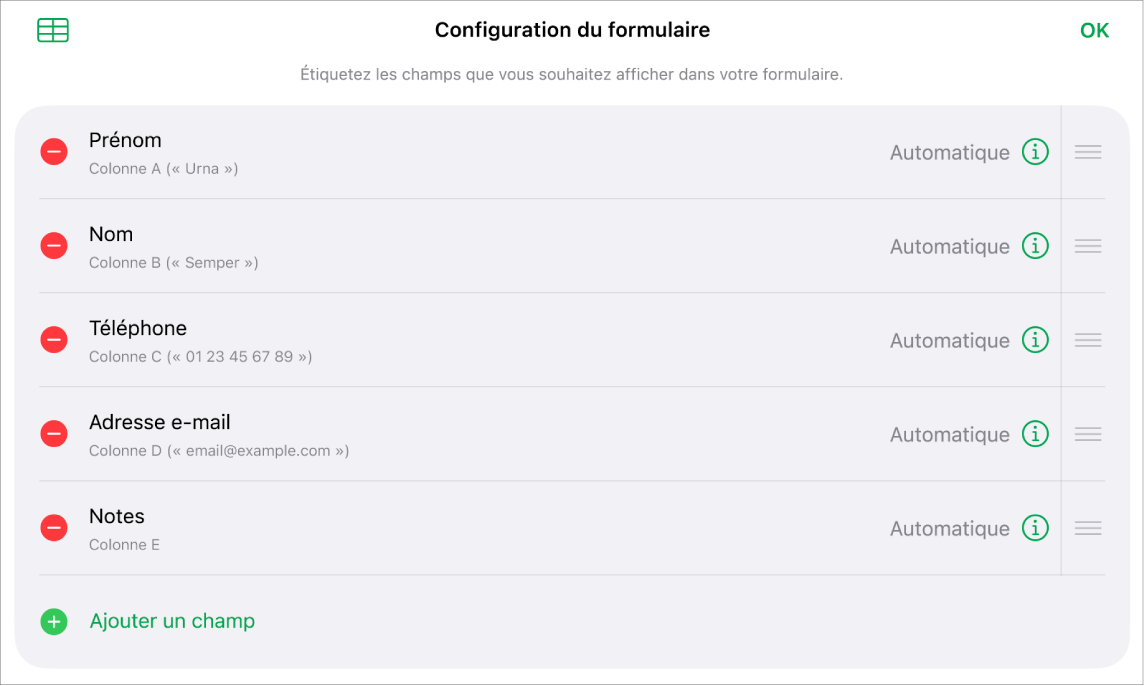 Les commandes Configuration de formulaire, affichant les options pour ajouter, modifier, réorganiser et supprimer des champs, mais également pour modifier le format des champs (comme passer du texte au pourcentage)