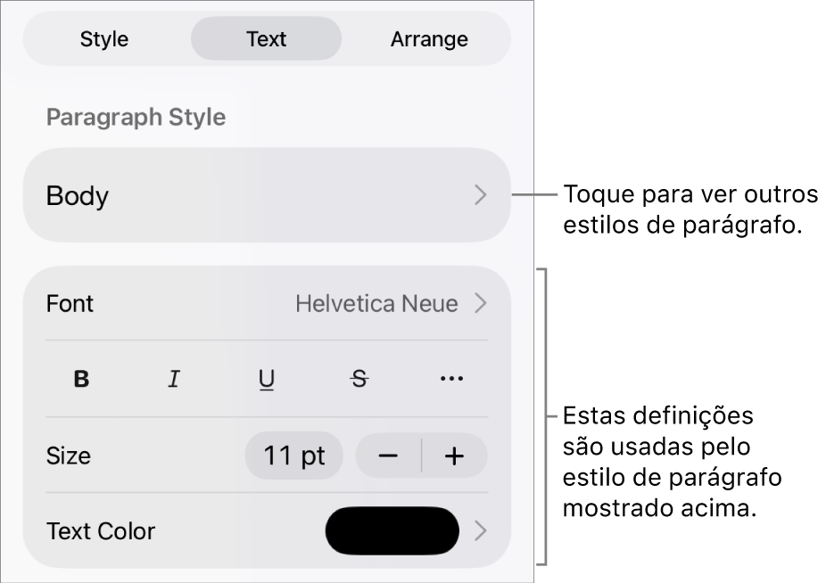 O menu "Formatação” a apresentar controlos de texto para definir estilos de parágrafo e carácter, tipo de letra, tamanho e cor.