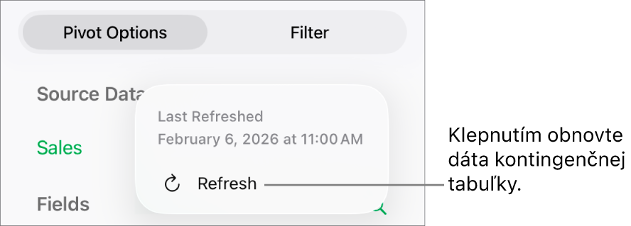 Menu Možnosti kontingenčných prvkov zobrazujúce možnosť na obnovenie kontingenčnej tabuľky.
