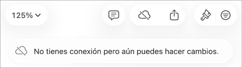 Una alerta en la pantalla muestra el mensaje: No tienes conexión pero aún puedes hacer cambios.