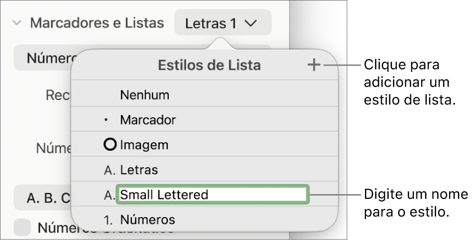 Menu pop-up “Estilos de Lista” com o botão Adicionar no canto superior direito e um nome de estilo de marcador de posição com o texto selecionado.