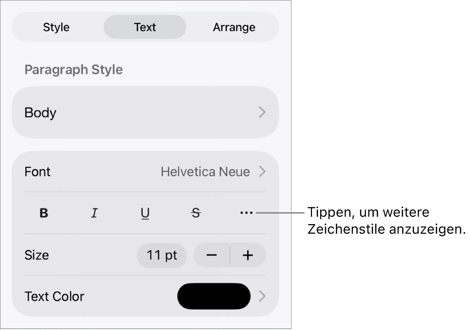 Die Steuerelemente für das Format mit Absatzstilen oben, dann die Steuerelemente für die Schrift. Unter „Schrift“ befinden sich die Tasten „Fett“, „Kursiv“, „Unterstrichen“, „Durchgestrichen“ und „Weitere Textoptionen“.