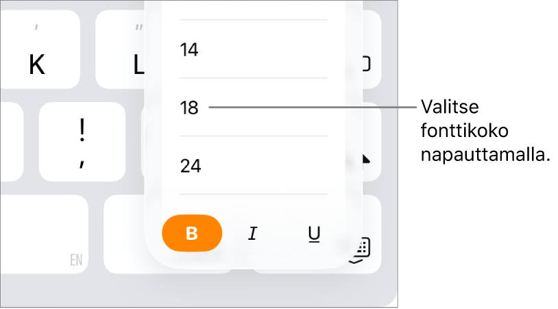 Fonttikoko-painike iPadin näppäimistön oikealla puolella ja Fonttikoko-valikko avoinna. Manner-Kiinan hallinnon standardifonttikoot näkyvät valikon yläreunassa ja pistekoot niiden alla.