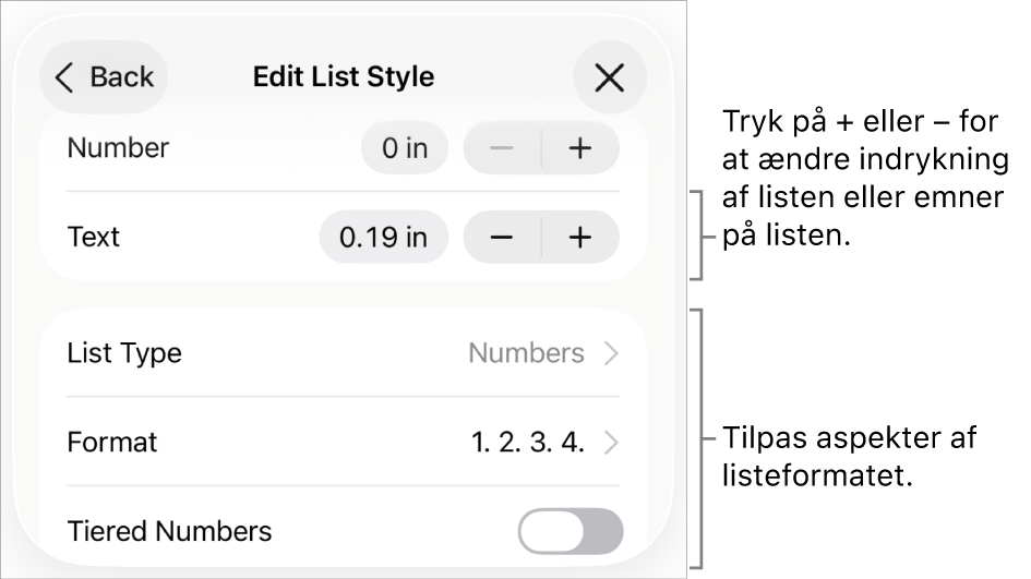 Menuen Rediger listeformat med betjeningsmuligheder til ind- og udrykning, listetype og -format, talrækker samt linjeafstand.