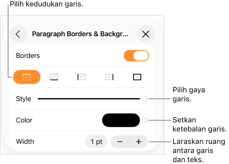 Kawalan untuk menukar gaya garis, ketebalan, kedudukan dan warna.