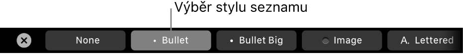 Touch Bar MacBooku Pro s ovládacími prvky pro výběr stylu seznamu