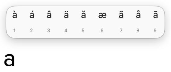 The accent menu open with options for accents and other diacritical marks on the letter a.