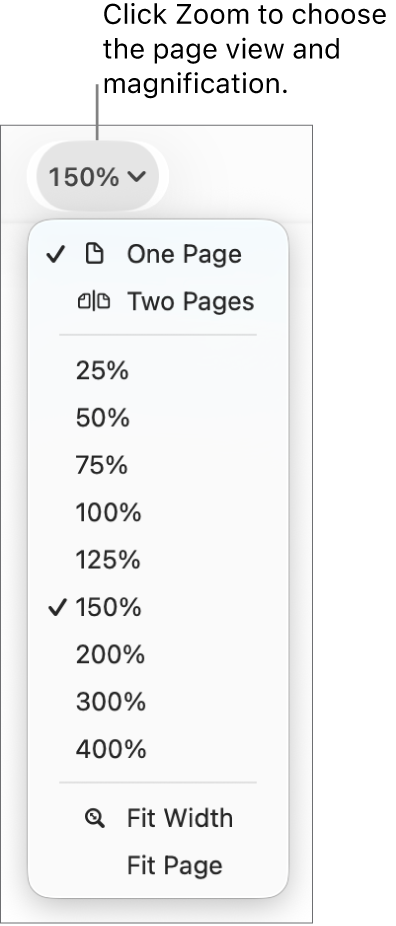 The Zoom pop-up menu with options to view one page and two pages at the top, percentages ranging from 25% through 400% below, and Fit Width and Fit Page at the bottom.