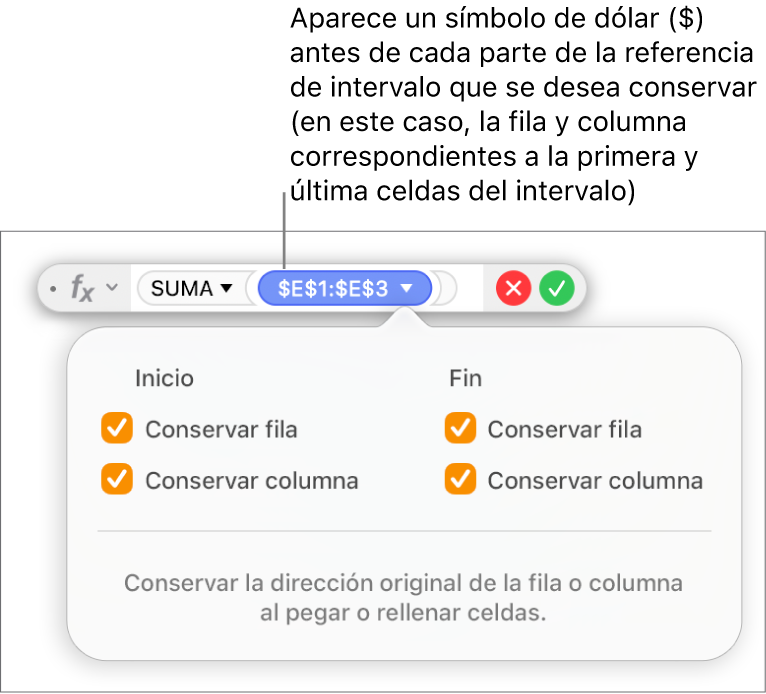 El editor de fórmulas mostrando las opciones Conservar fila y Conservar columna para un rango específico.