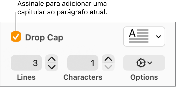A opção “Capitular” está assinalada e surge um menu pop-up à direita; os controlos para definir a altura da linha, número de caracteres e outras opções aparecem por baixo.