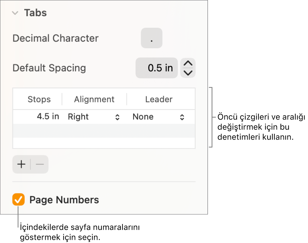 Biçim kenar çubuğunun Sekmeler bölümü. Saptanmış Aralık’ın altında Duraklar, Hizalama ve Kılavuz sütunları ile bir tablo yer alır. Sayfa Numaraları onay kutusu seçili olarak tablonun altında görünür.