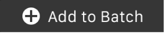 Touch Barの「バッチに追加」ボタン