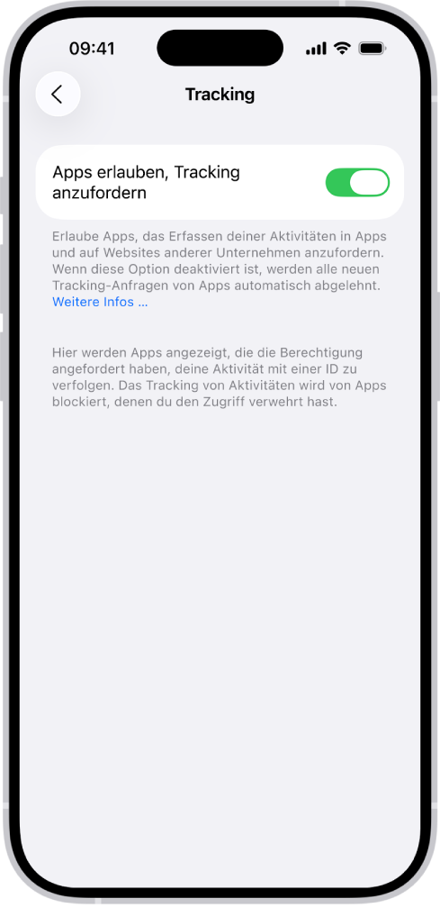 Der Bildschirm „Tracking“ mit einer Einstellung, die festlegt, ob Apps anfordern dürfen, dich über Websites und Apps anderer Unternehmen hinweg zu tracken.
