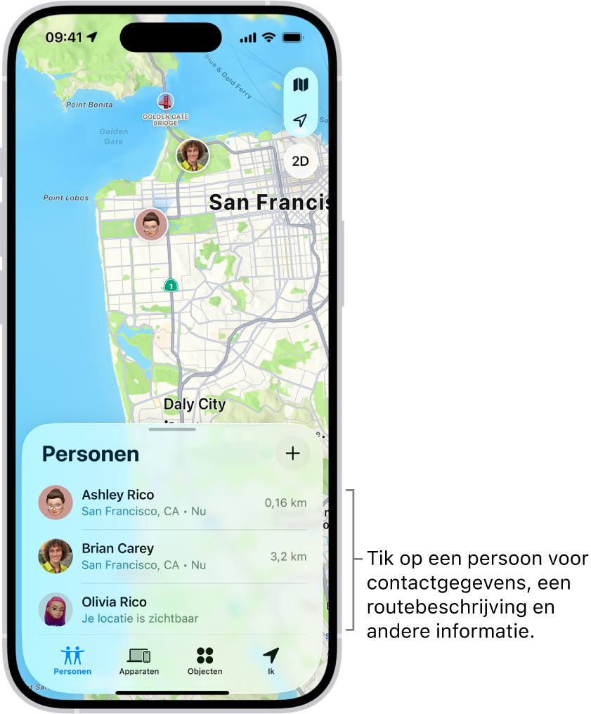Het Zoek mijn-scherm waarin de lijst 'Personen' is geopend. Er staan vier personen in de lijst: Olivia Rico, Dawn Ramirez, Ashley Rico en Will Rico. Tik op de knop met het plusteken bovenaan de lijst 'Personen' om je locatie te delen.