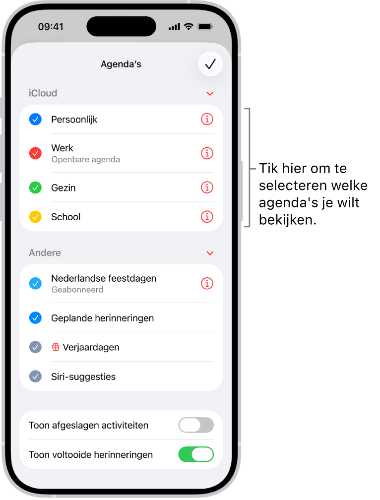De lijst met agenda's met een vinkje bij actieve agenda's. Rechtsbovenin zie je de knop 'Gereed' voor het sluiten van de lijst.