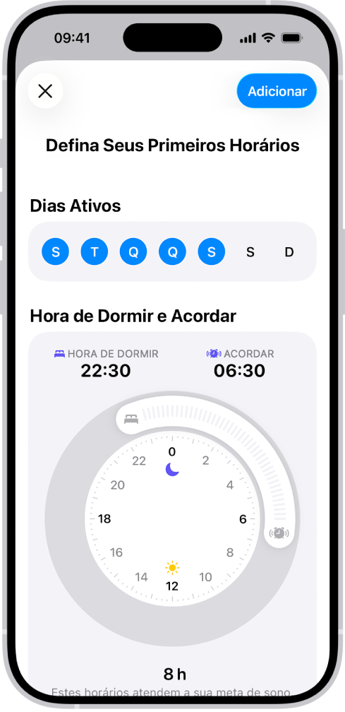 A tela Defina Seus Primeiros Horários no app Saúde, com uma seção Dias Ativos e um relógio de Hora de Dormir e Despertador.