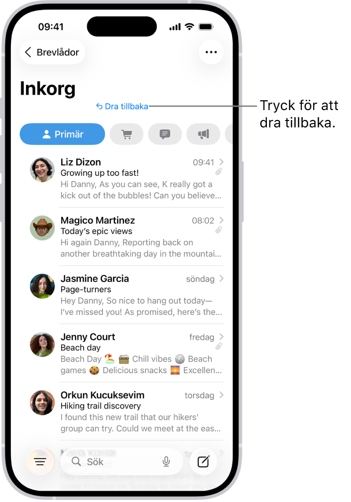 Inkorgen som visar en mejllista. Knappen Dra tillbaka (för att ångra ett nyligen skickat mejl) finns i mitten längst ned på skärmen.